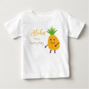 Search for pineapple baby shirts Aloha