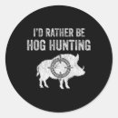 Search for hog hunting stickers Hunter