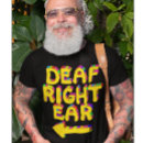 Search for ears tshirts Deaf