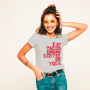 Recherche de de café faite sur commande tshirts Pour elle