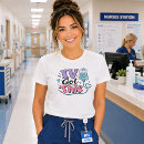 Search for iv nurse tshirts Medical