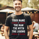 Search for man myth legend tshirts Cool