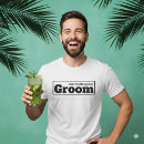 Recherche de drôles de mariage tshirts Groom