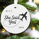 Search for she said yes ornaments Engaged