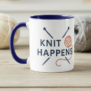 Search for knitting humour mugs Knit happens