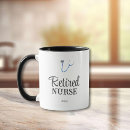 Search for retired nurse mugs Nursing