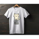 Search for lazy tshirts Cat lover