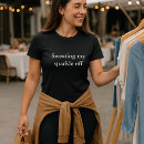 Search for sparkle tshirts Trendy