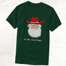 Search for santa claus tshirts Text