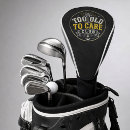 Search for life quotes golf equipment Humour