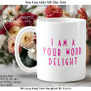 Search for delight mugs Sarcastic