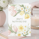 Search for daffodils mothers day cards Tulips