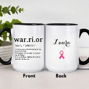 Search for fight cancer mugs Warrior