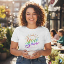 Search for shine tshirts Uplifting apparel