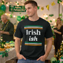 Search for irish ish tshirts St patrick's day