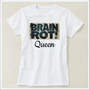 Search for the rots tshirts Brain rot