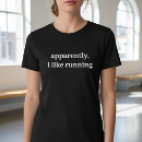 Search for funny running tshirts Runner