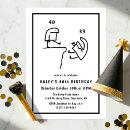 Search for black and white 40th birthday invitations Forty