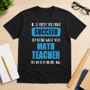 Search for funny math quotes tshirts Students