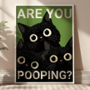 Search for poop posters Are you pooping