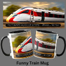 Search for funny train mugs Railway