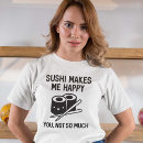 Recherche de sushi womens tshirts Drôle