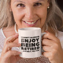 Search for retired and loving it mugs Retiree