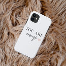 Search for enough iphone cases You are enough