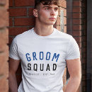 Search for groom to be tshirts Groomsman