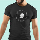 Search for funny ghost tshirts Cute