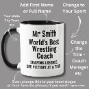 Search for wrestling coaches mugs For him