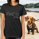 Recherche de dachshund tshirts Chien de saucisse