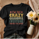 Search for your mother warned you about tshirts Grandma
