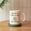 Search for good morning mugs funny