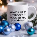 Search for jingle bells mugs Funny
