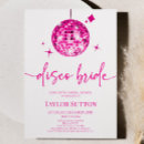 Search for disco bridal shower invitations Bride to be
