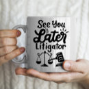 Search for litigation mugs Law school