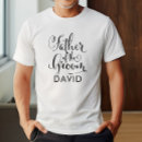 Search for father of the groom tshirts Black