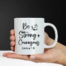 Search for be strong and courageous mugs Modern