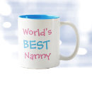 Search for worlds best nanny mugs Nana