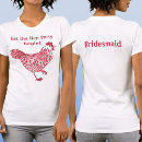 Recherche de hen tshirts Bachelorette