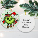 Search for funny pickle ornaments Cute