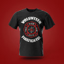 Search for volunteer firefighter tshirts Firemen
