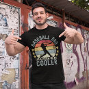 Search for funny baseball dad tshirts Cool