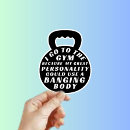 Search for funny weight lifting stickers Body builder