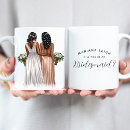 Search for be my mugs Bridesmaid