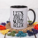 Search for jingle bells mugs Typography