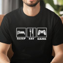 Search for eat sleep game tshirts Gamer