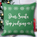 Search for dear santa pillows Holiday humour