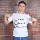 Recherche de funny introvert tshirts Drôle
